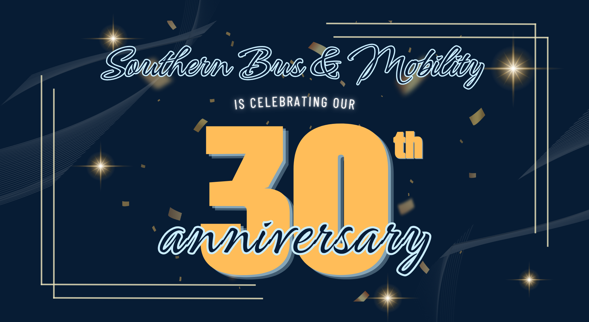 Celebration banner for Southern Bus & Mobility 30th anniversary with large orange '30' and cursive text.